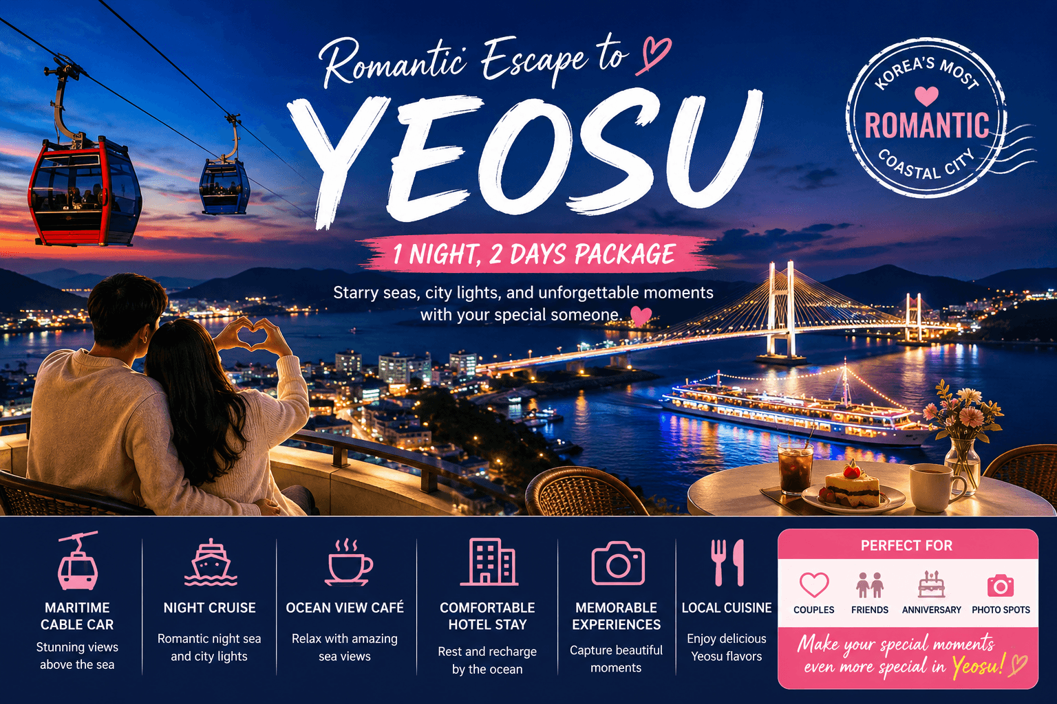 Yeosu Romantic Escape Package (1 Night, 2 Days)